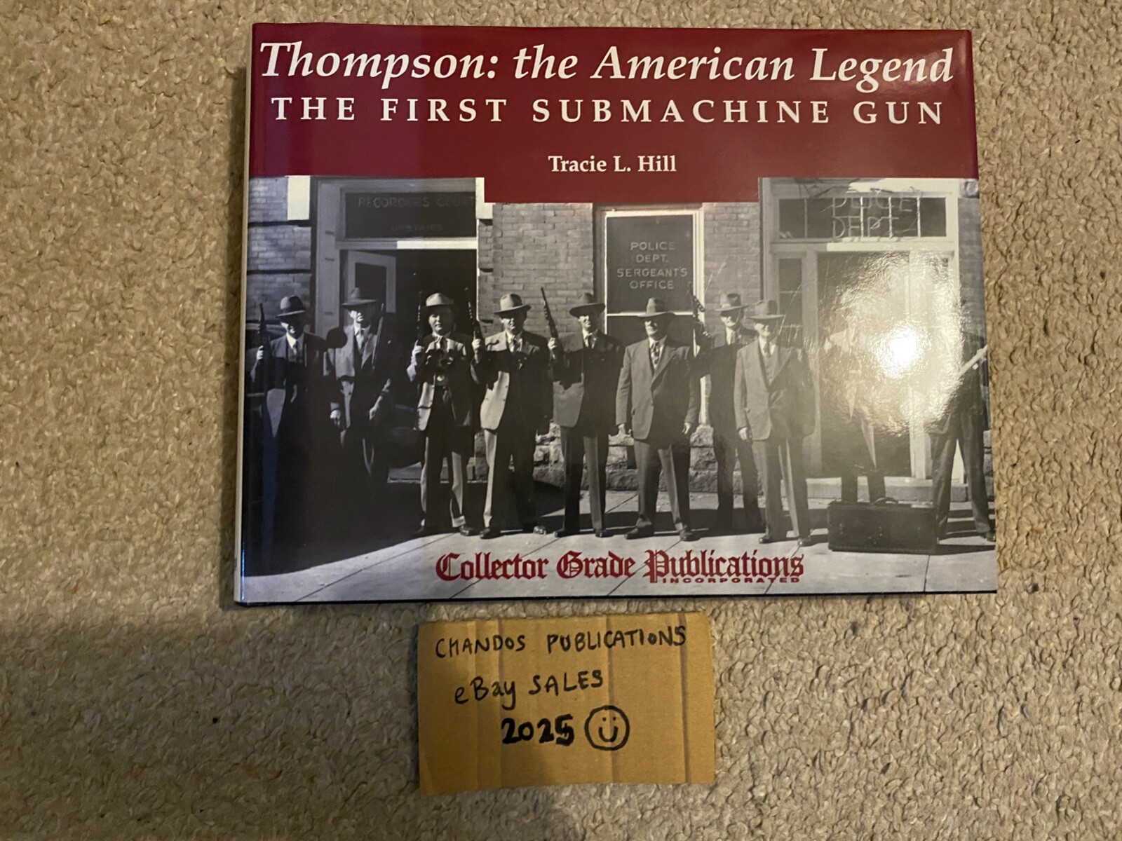 Thompson, The American Legend – Tracie L. Hill – Collector Grade Publications