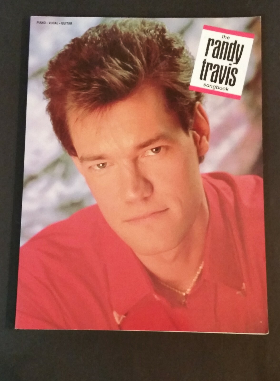 The Randy Travis Songbook – Piano Vocal Guitar – pb