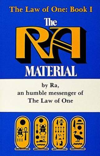 The Ra Material: An Ancient Astronaut Speaks (Law of One) – Paperback – GOOD