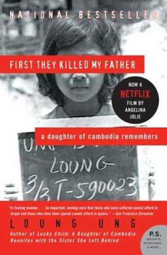 First They Killed My Father: A Daughter of Cambodia Remembers (P.S.) – VERY GOOD