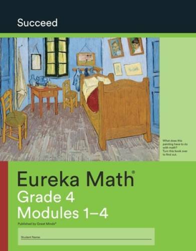 Eureka Math, Succeed Grade 4 Modules 1-4, c. 2018 9781640540903, 164 – GOOD
