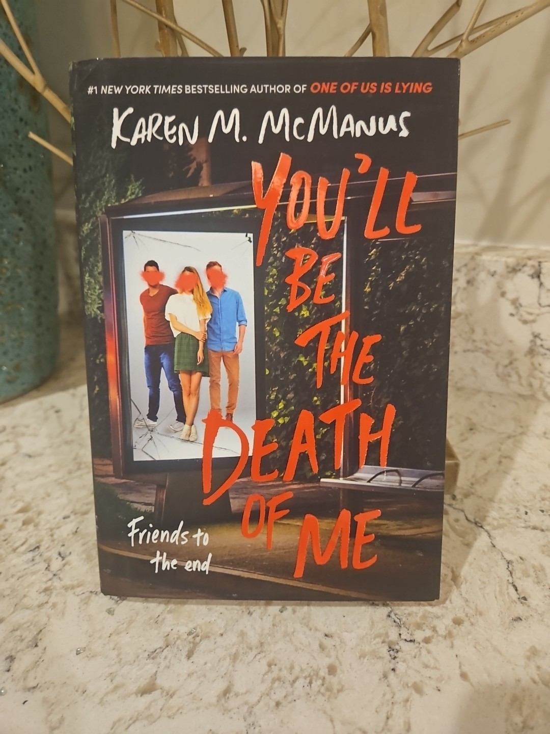 You’ll Be the Death of Me by Karen M. McManus (2021, Hardcover)