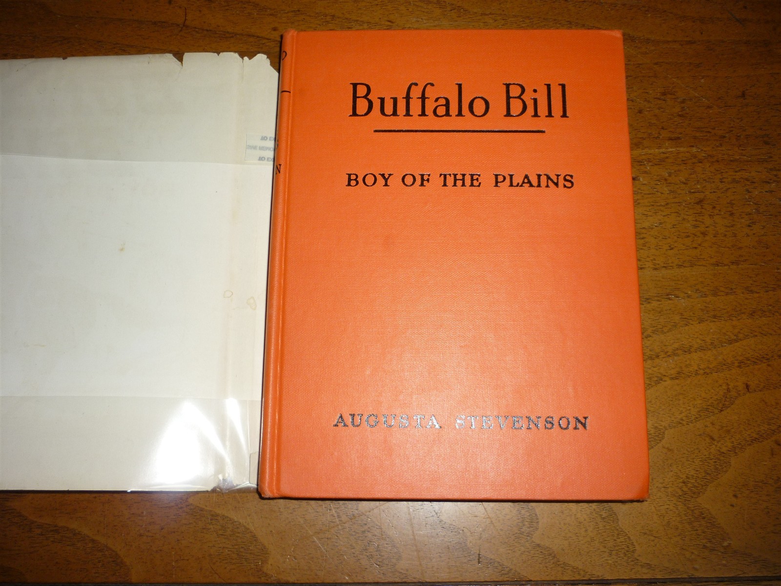 Augusta Stevenson. Buffalo Bill. Boy of Plains. 1948. Fine in good jacket.