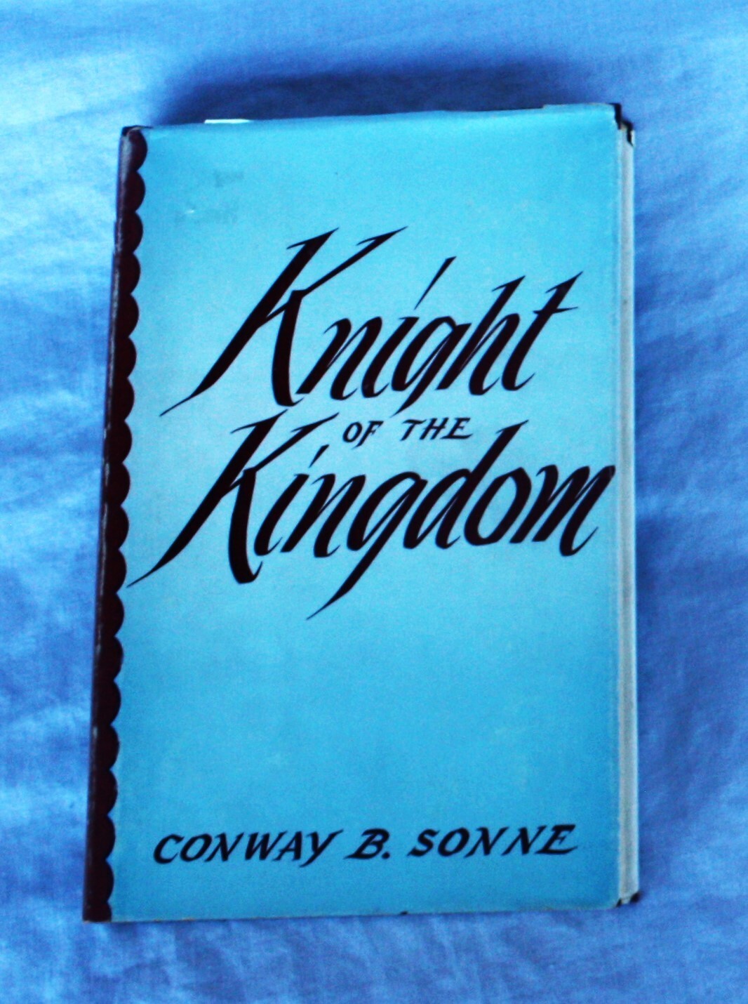 LDS, Mormon The Story of Richard Ballantyne Knight of the Kingdom Conway Sonne