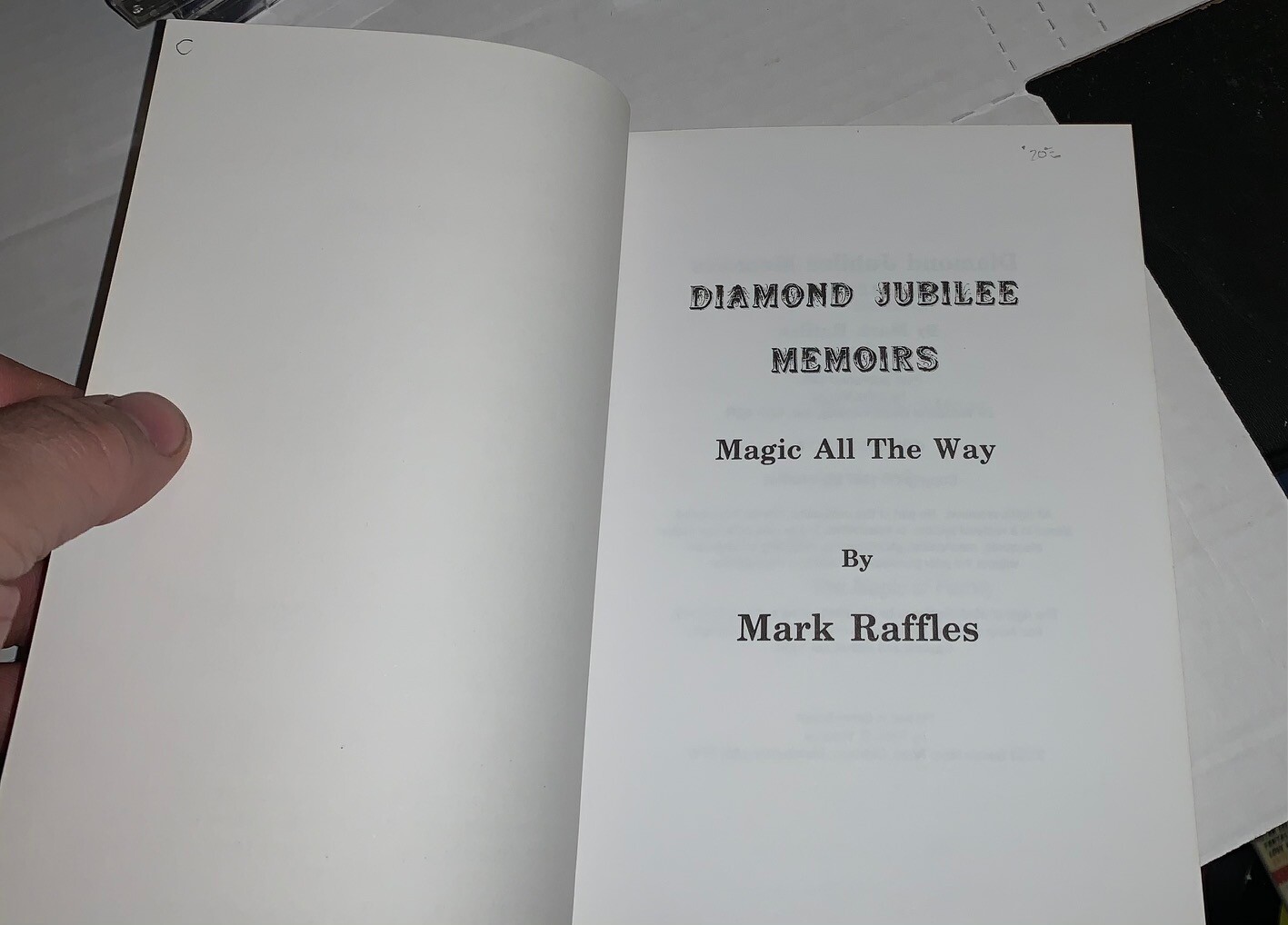 Diamond Jubilee Memoirs: Magic All the Way Mark Raffles 1997 Pickpocket