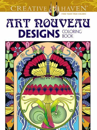 Creative Haven Art Nouveau Designs Collection Colo- 0486803511, Dover, paperback
