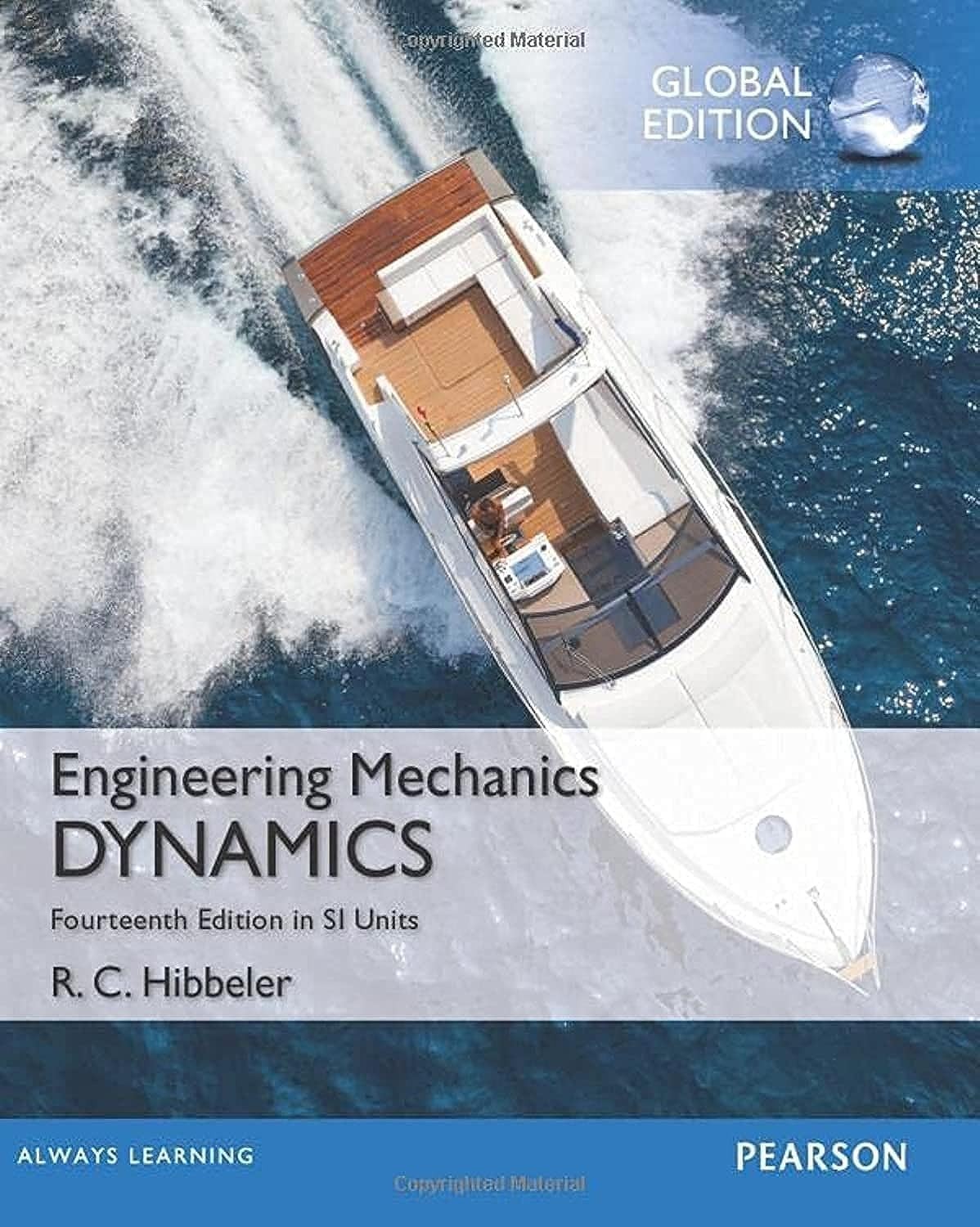 Engineering Mechanics: Dynamics in SI Units – paperback Hibbeler