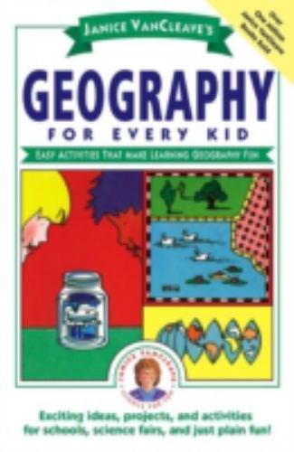 Janice VanCleave’s Geography for Every – Janice VanCleave, 0471598429, paperback