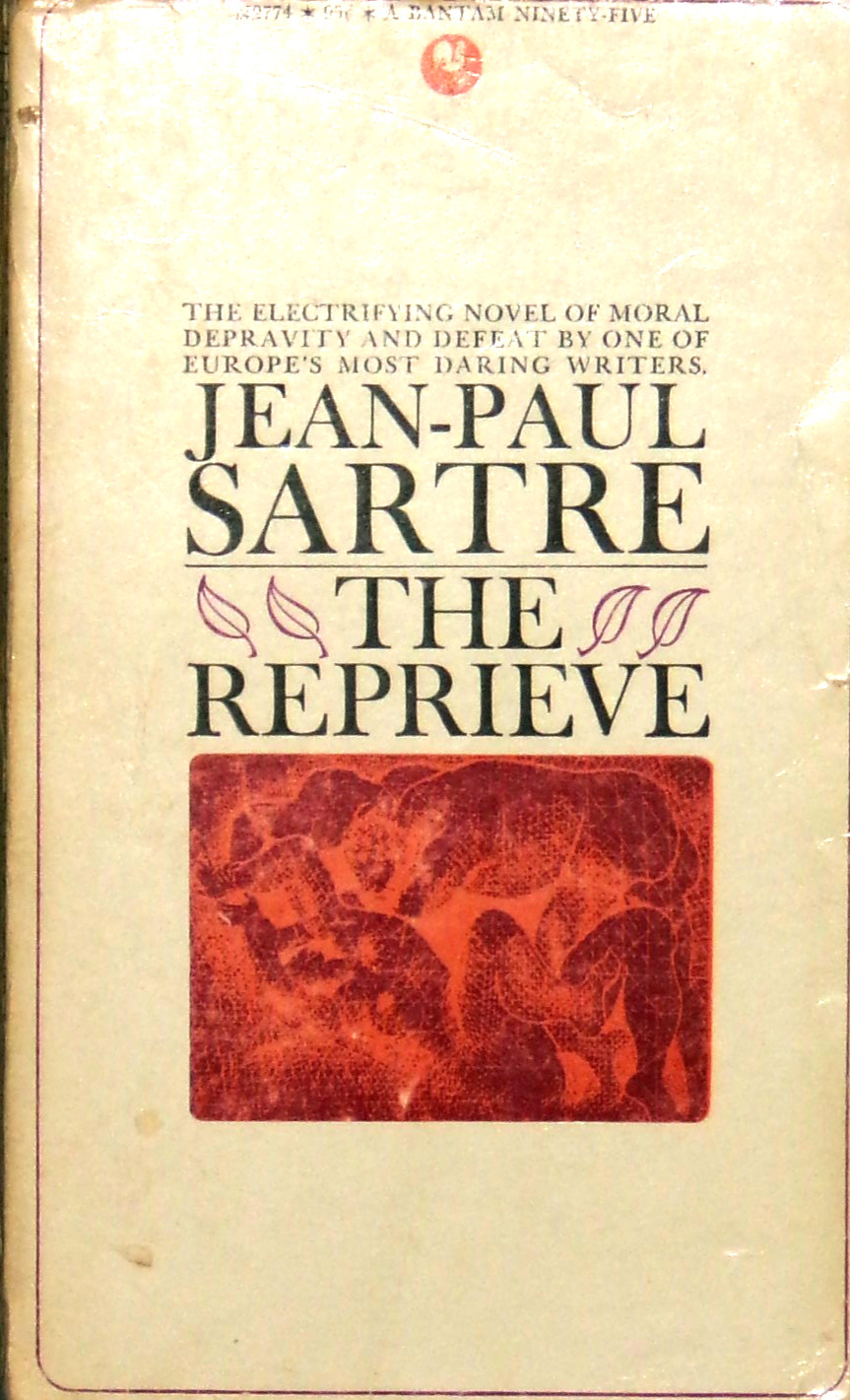 The Reprieve by Jean-Paul Sartre, 1964, pb, Bantam N2774, VG+