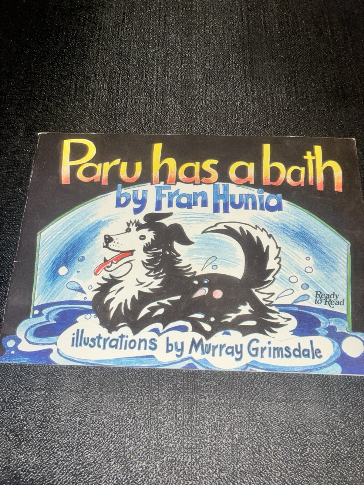 Paru Has a Bath PB Ready to Read Picture Book by Fran Hunia Illus Grimsdale