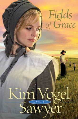 Fields of Grace – 0764205080, Kim Vogel Sawyer, paperback