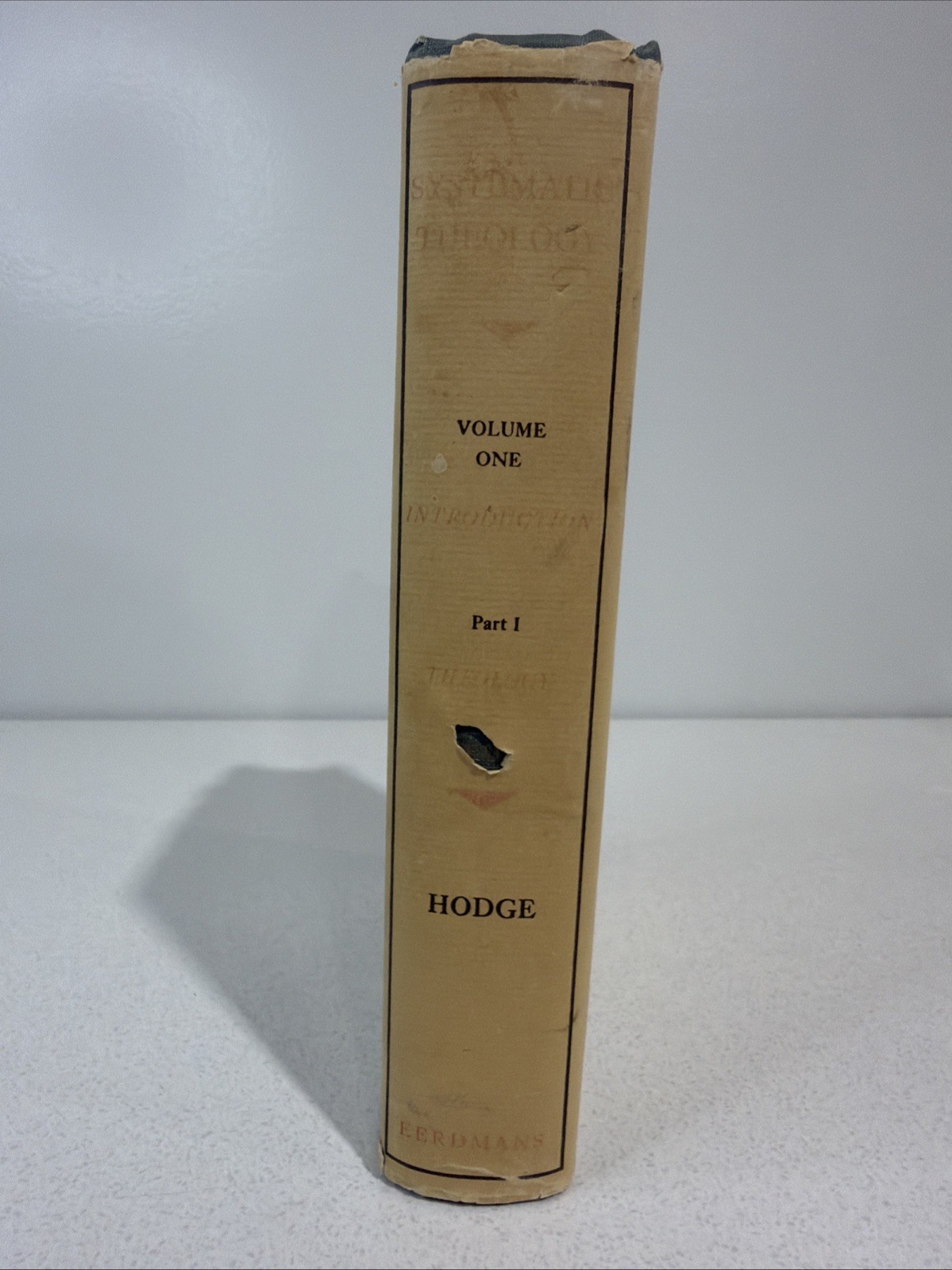 Systematic Theology Vol 1 Introduction Part 1 Theology Charles Hodge 1970