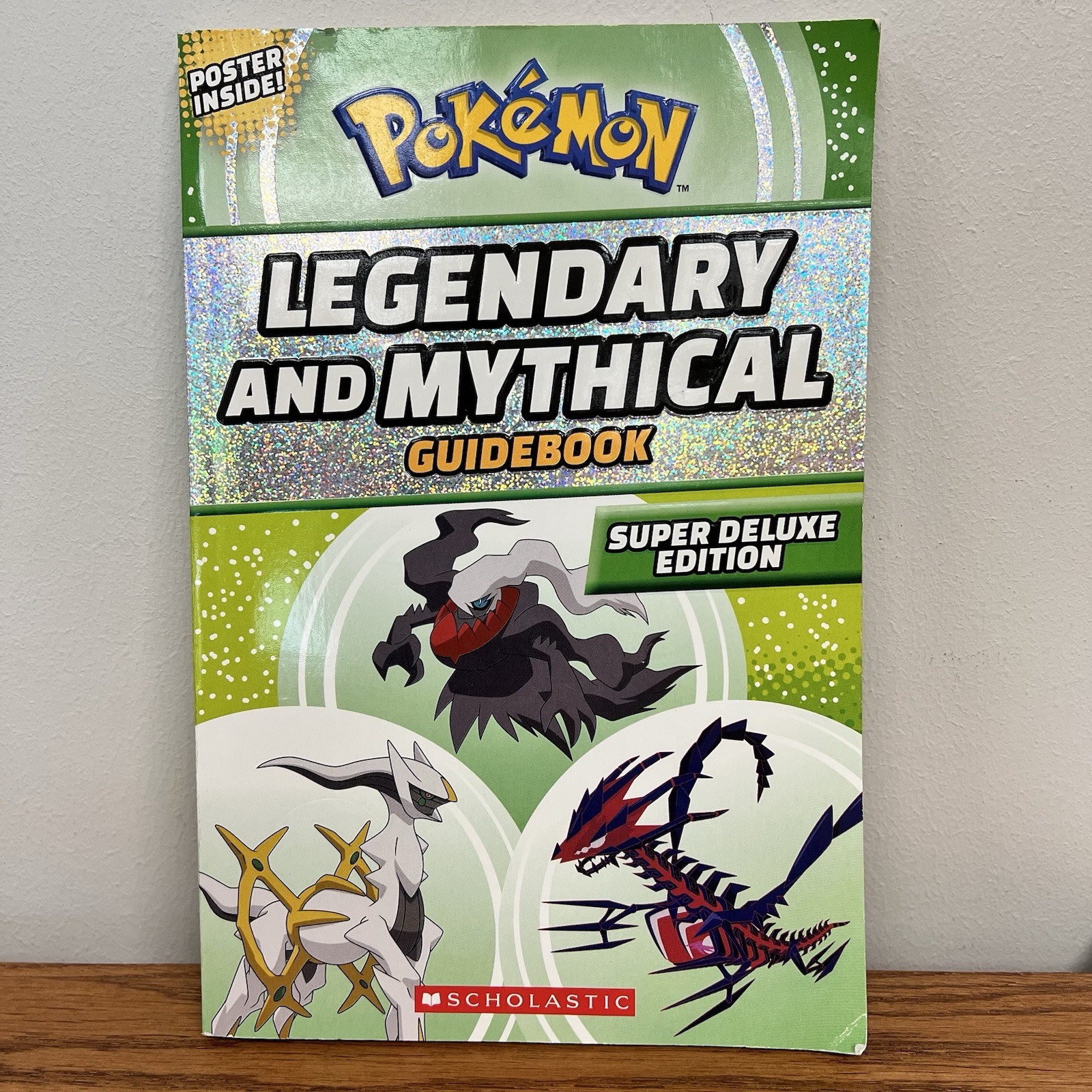 Legendary and Mythical Guidebook: Super Deluxe Edition (Pokémon) by Simcha…
