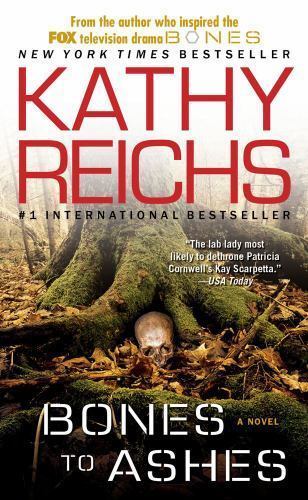 Bones to Ashes: A Novel; A Temperance Br- paperback, 9781416525653, Kathy Reichs