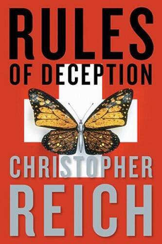 Rules of Deception – Hardcover By Reich, Christopher – VERY GOOD