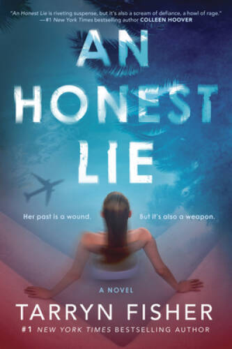 An Honest Lie – Paperback By Fisher, Tarryn – ACCEPTABLE