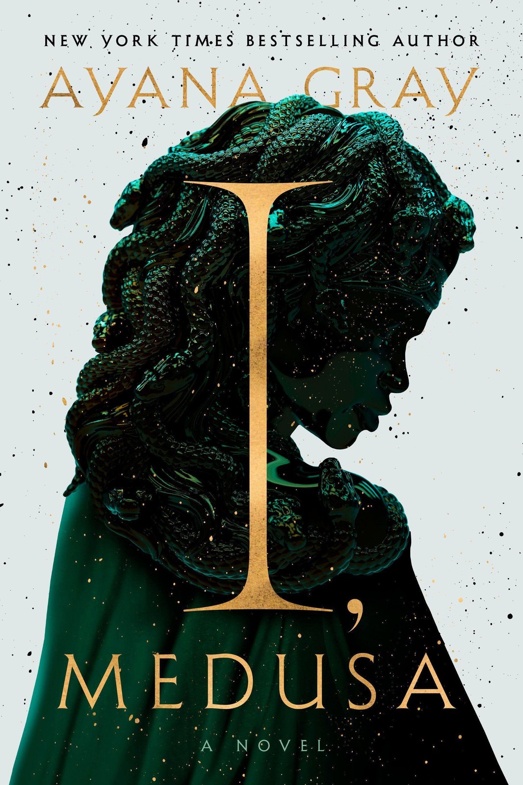 I, Medusa Ayana Gray