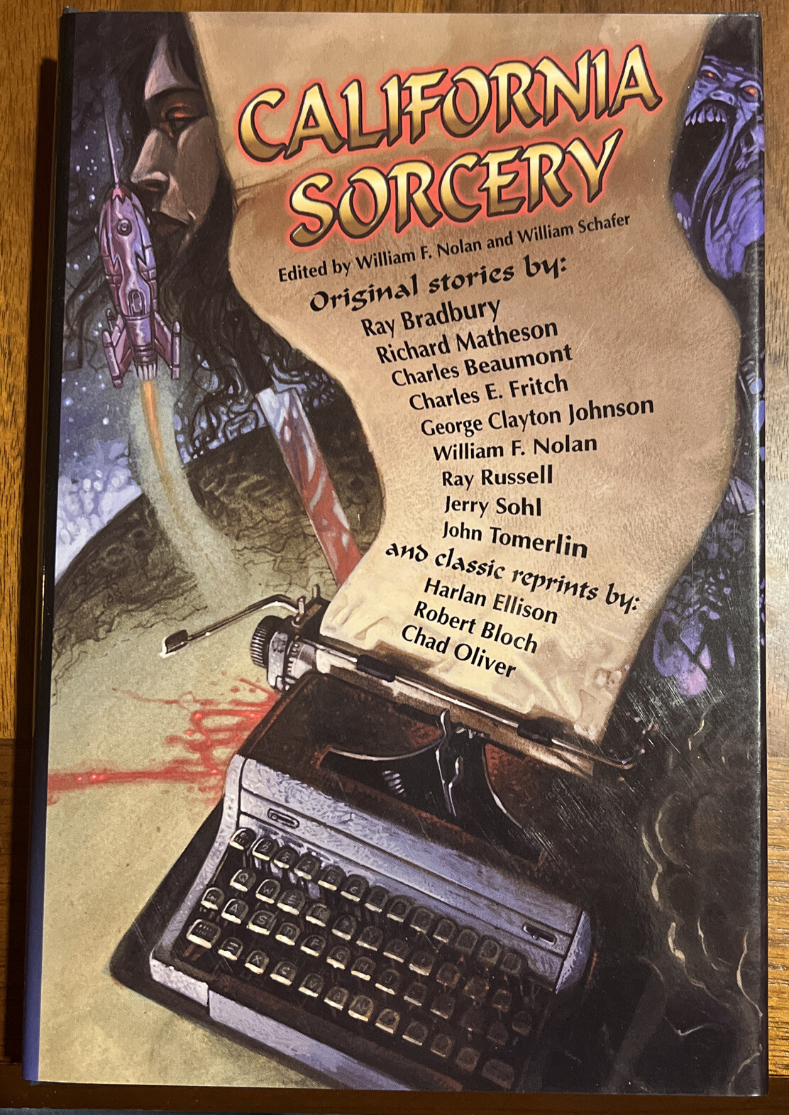 California Sorcery by William F. Nolan & William Schafer Signed Limited to 1,500