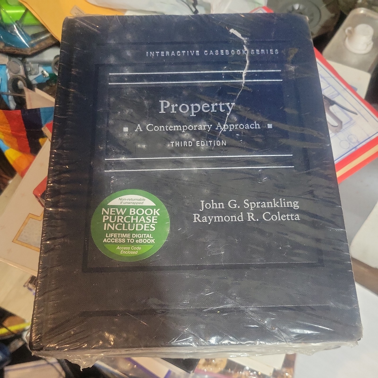 Property a Contemporary Approach by Raymond R. Coletta and John G. Sprankling…