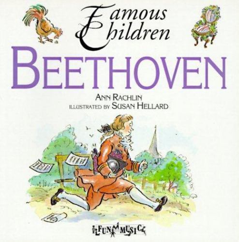 Beethoven (Famous Children Series) by Ann Rachlin