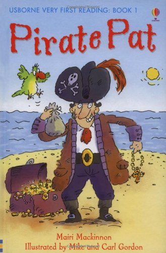 Pirate Pat (Usborne Very First Reading) By Mairi Mckinnon