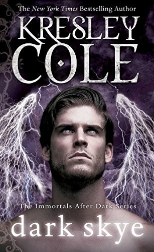Kresley Cole Dark Skye (Volume 15) (Immortals After Dark) (Paperback)