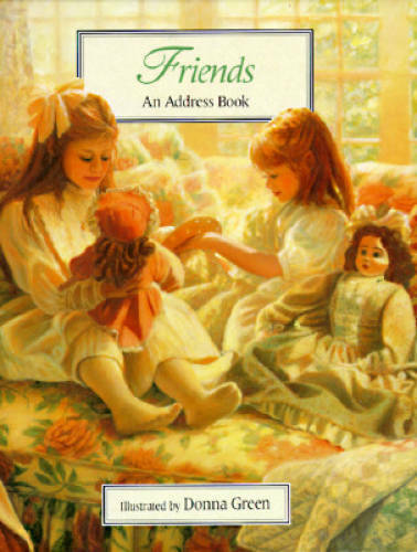 Friends: An Address Book for Those Who Cherish the Joys of Friendship – GOOD