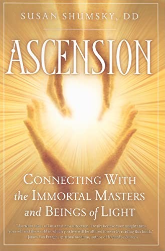 Ascension: Connecting with the Immort…, Susan Shumsky