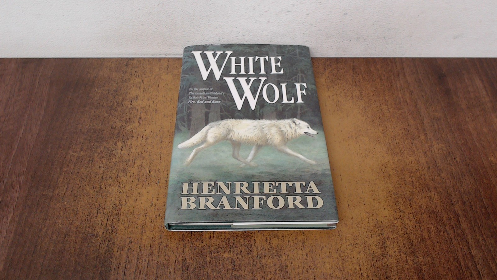 White Wolf, Branford Henrietta, Walker Books Ltd, 1999, Hardcover