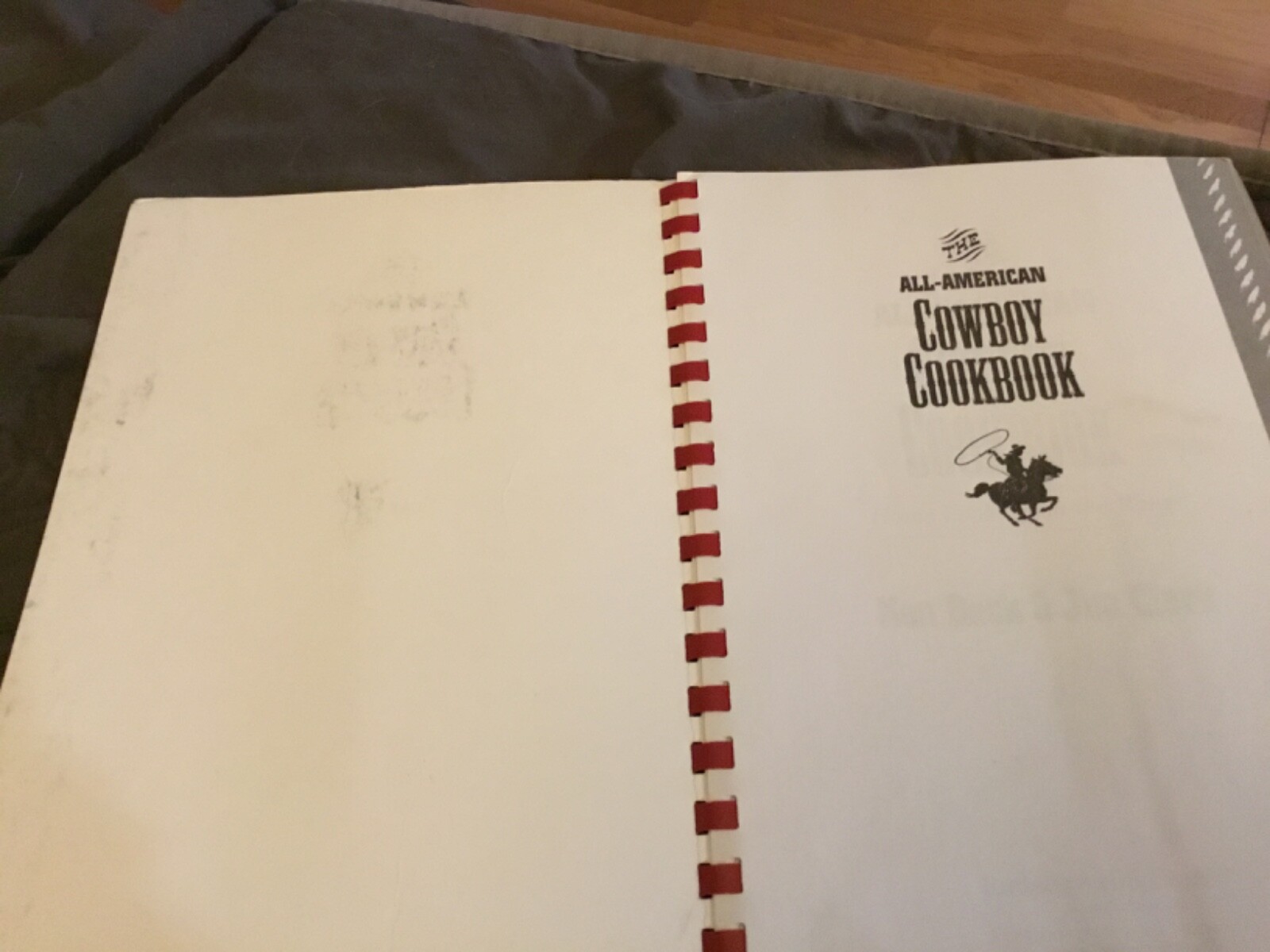 The All-American Cowboy Cookbook by Ken Beck & Jim Clark (1995) Spiral Bound