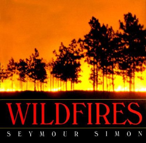Wildfires Hardcover Seymour Simon