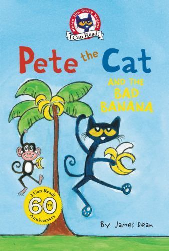 Pete the Cat and the Bad Banana; My First – 9780062572714, James Dean, hardcover