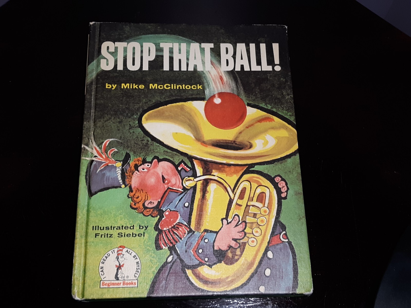 ’59 Stop That Ball Dr Seuss Beginner Books Mike McClintock Illustrated by Siebel