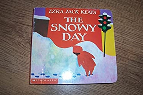 The Snowy Day Board Book Ezra Jack Keats