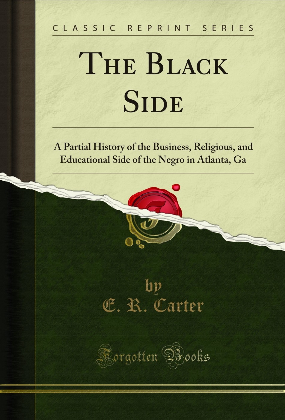 The Black Side (Classic Reprint)