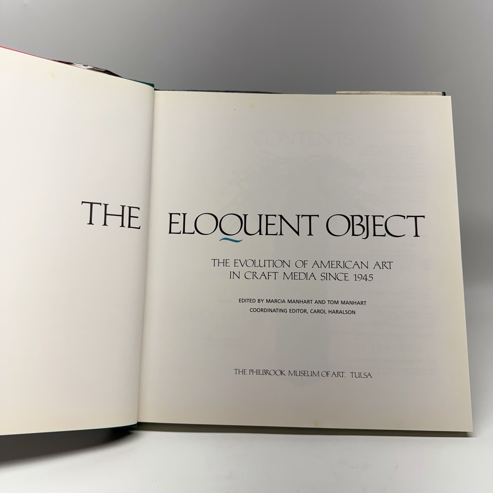 The Eloquent Object 1987 Studio Craft Media American Art History Philbrook Museu