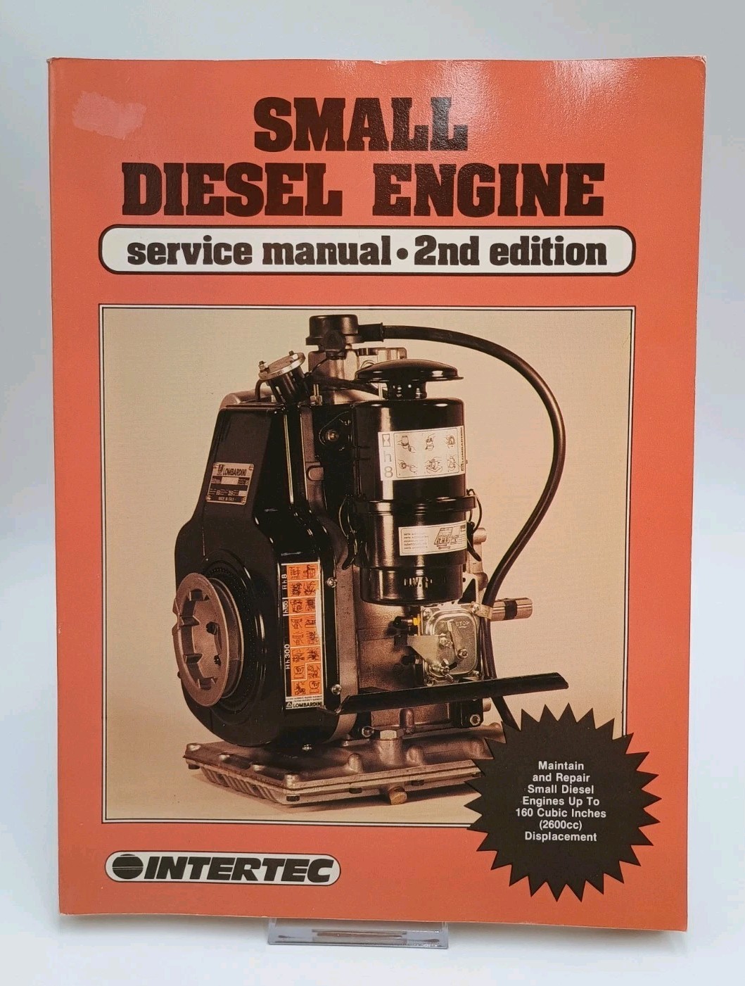 Small Diesel Engine Service Manual 2nd Edition Intertec Paperback