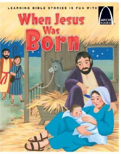 When Jesus Was Born – Arch Books – Paperback By Sara Hartman – ACCEPTABLE