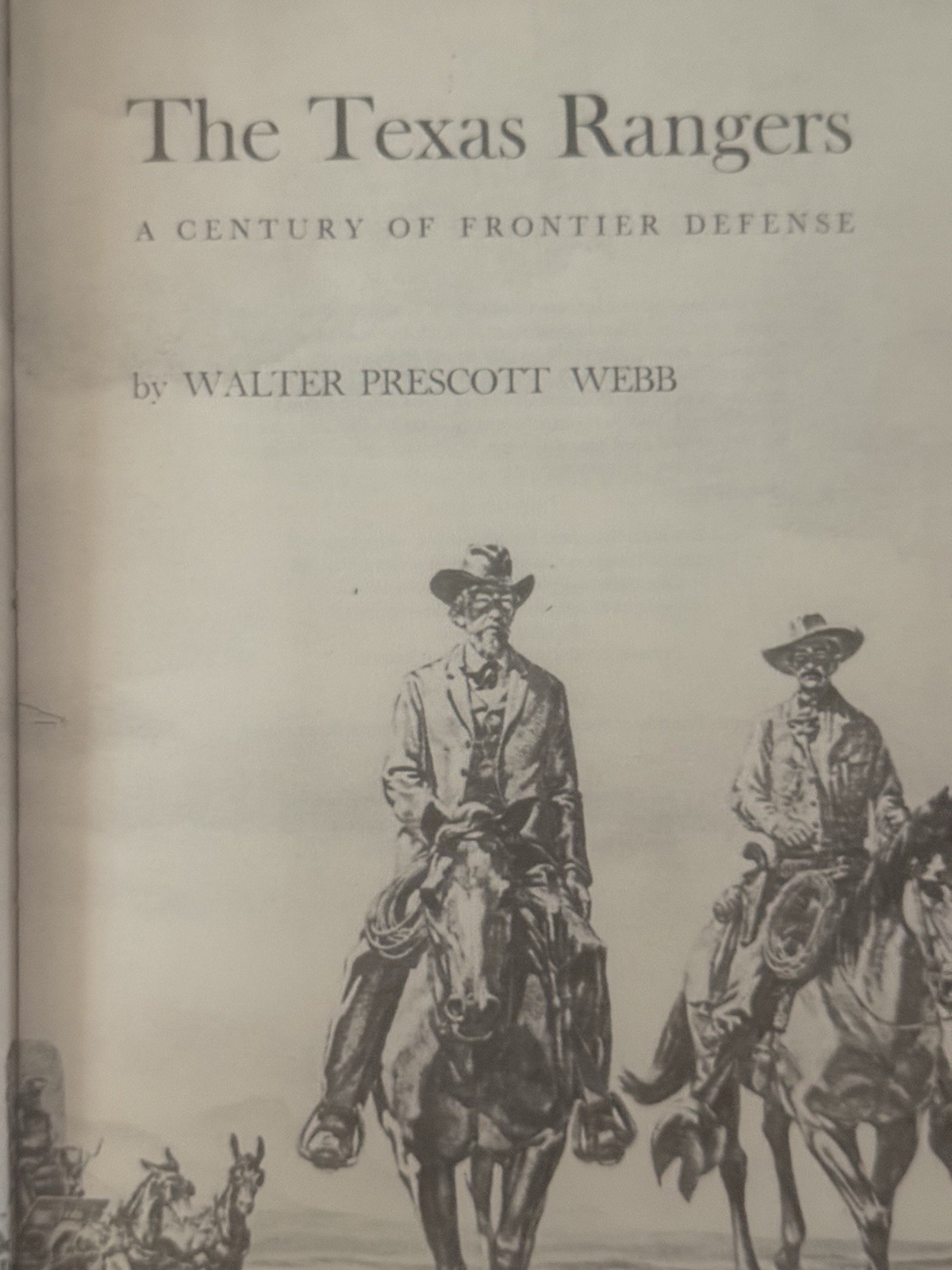 The Texas Rangers A Century of Frontier Defense Walter Prescott Webb HC DJ