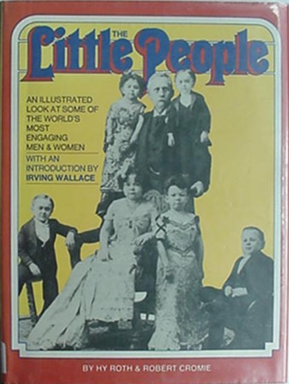 LITTLE PEOPLE, 1980 BOOK – ILLUSTRATED LOOK AT WORLD’S MOST ENGAGING MEN & WOMEN