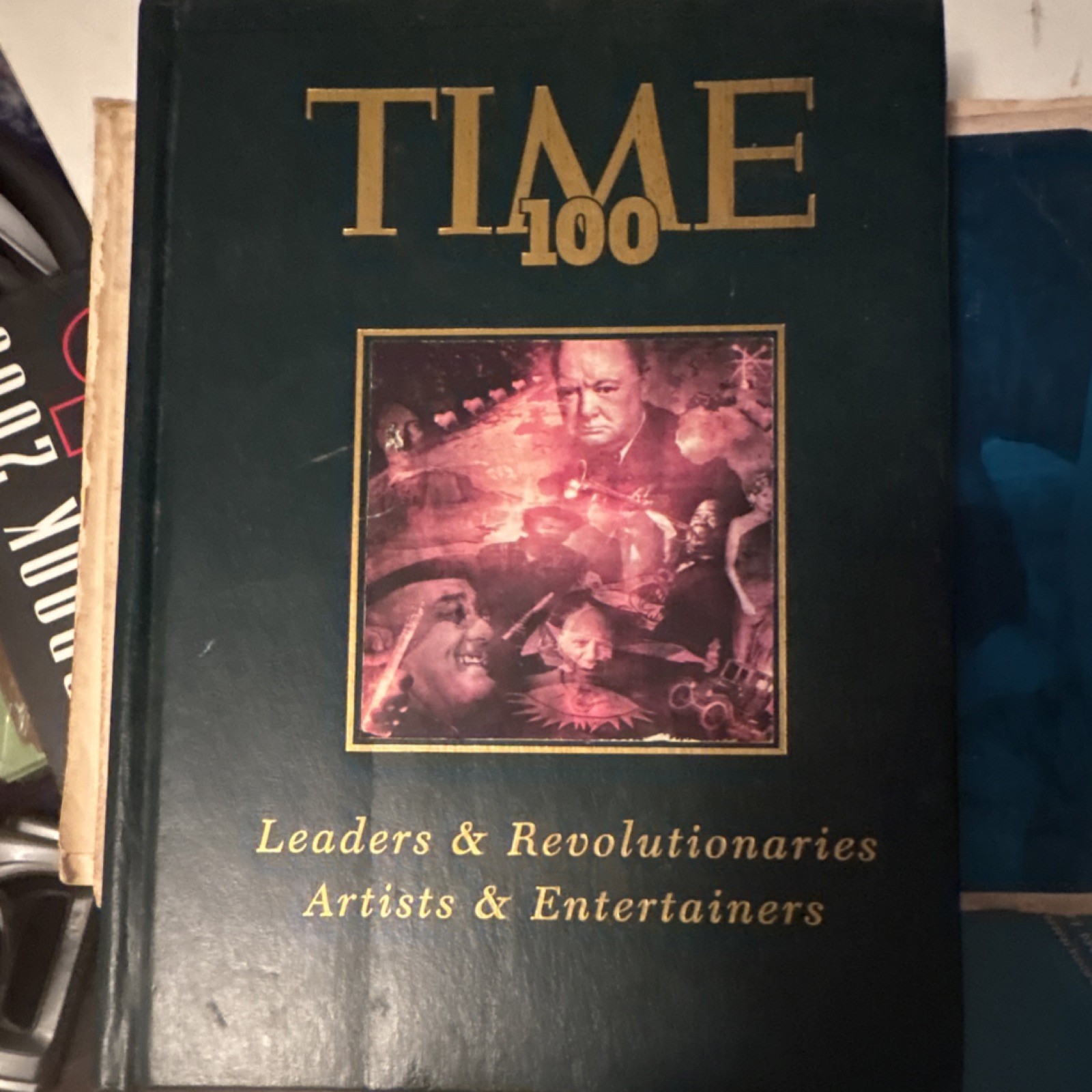 Time Inc. TIME 100 Leaders & Revolutionaries Artists & Entertainers Hardcover I…