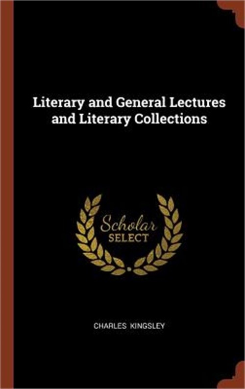 Literary and General Lectures and Literary Collections (Hardback or Cased Book)