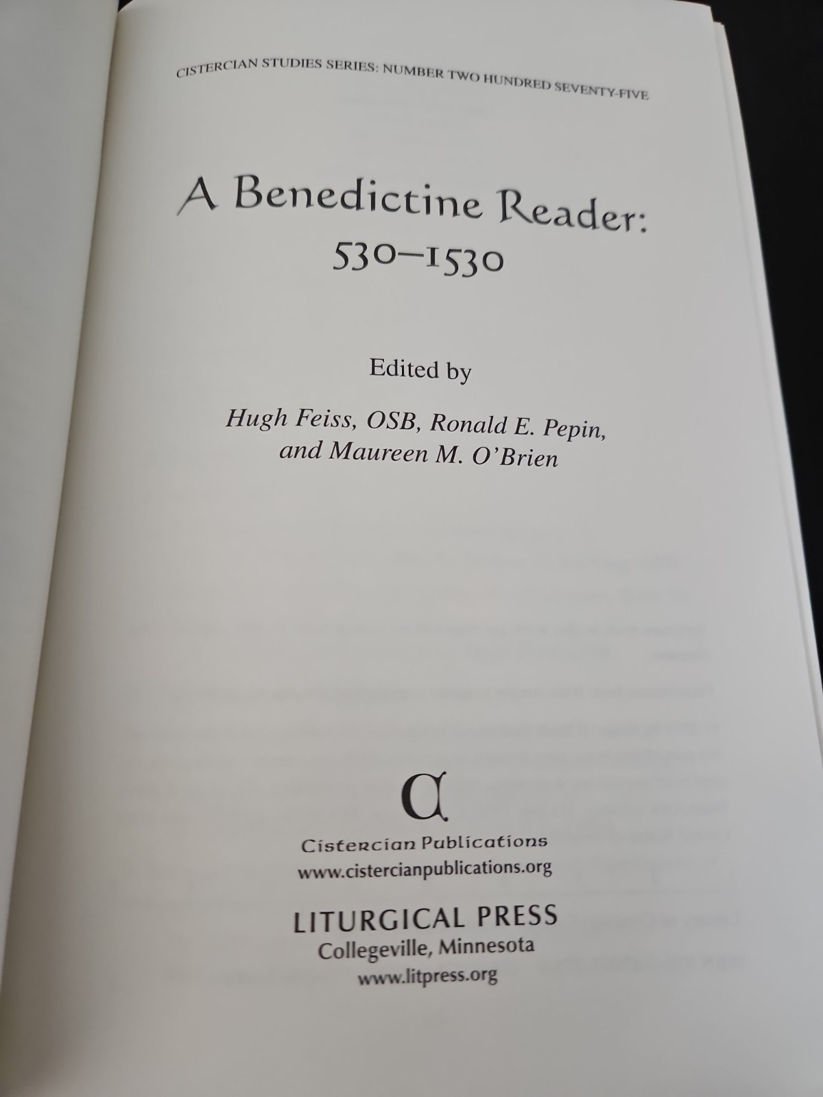 A Benedictine Reader: 530-1530 Cistercian Publication PB VG 2019