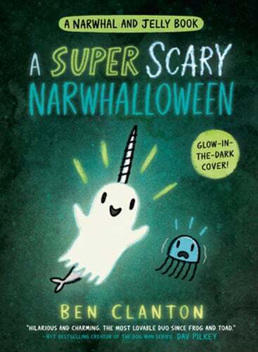 A Super Scary Narwhalloween (a Narwhal and Jelly Book #8) by Ben Clanton: Used