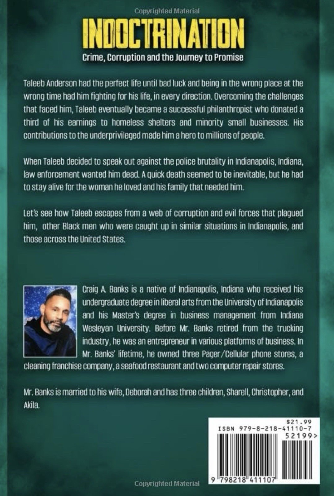 Indoctrination: Crime, Corruption and the Journey to Promise by Craig A. Banks P