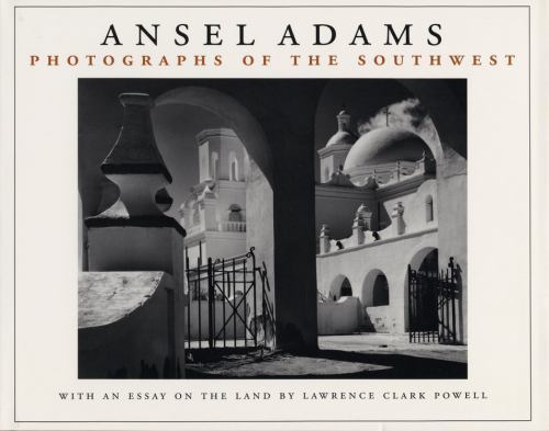 Ansel Adams Photographs Of The Southwest Arizona Utah Texas CO CA NM 1928-1968