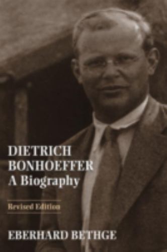 Dietrich Bonhoeffer : A Biography, Paperback by Bethge, Eberhard; Barnett, Vi…