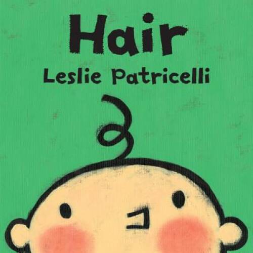 Hair (Leslie Patricelli board books) – Board book – ACCEPTABLE