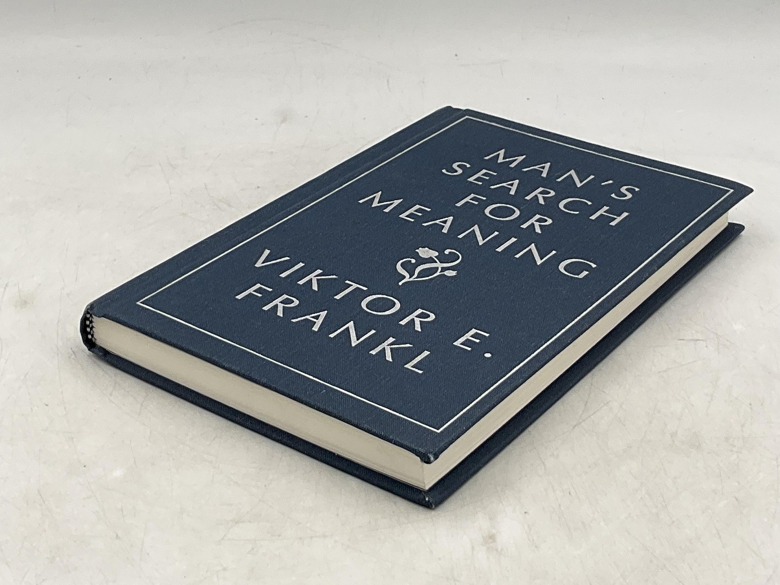 Man’s Search For Meaning Viktor E. Frankl 2014 Hardcover