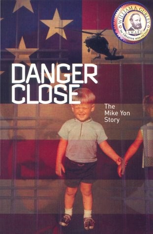 DANGER CLOSE By Michael Phillip Yon *Excellent Condition*